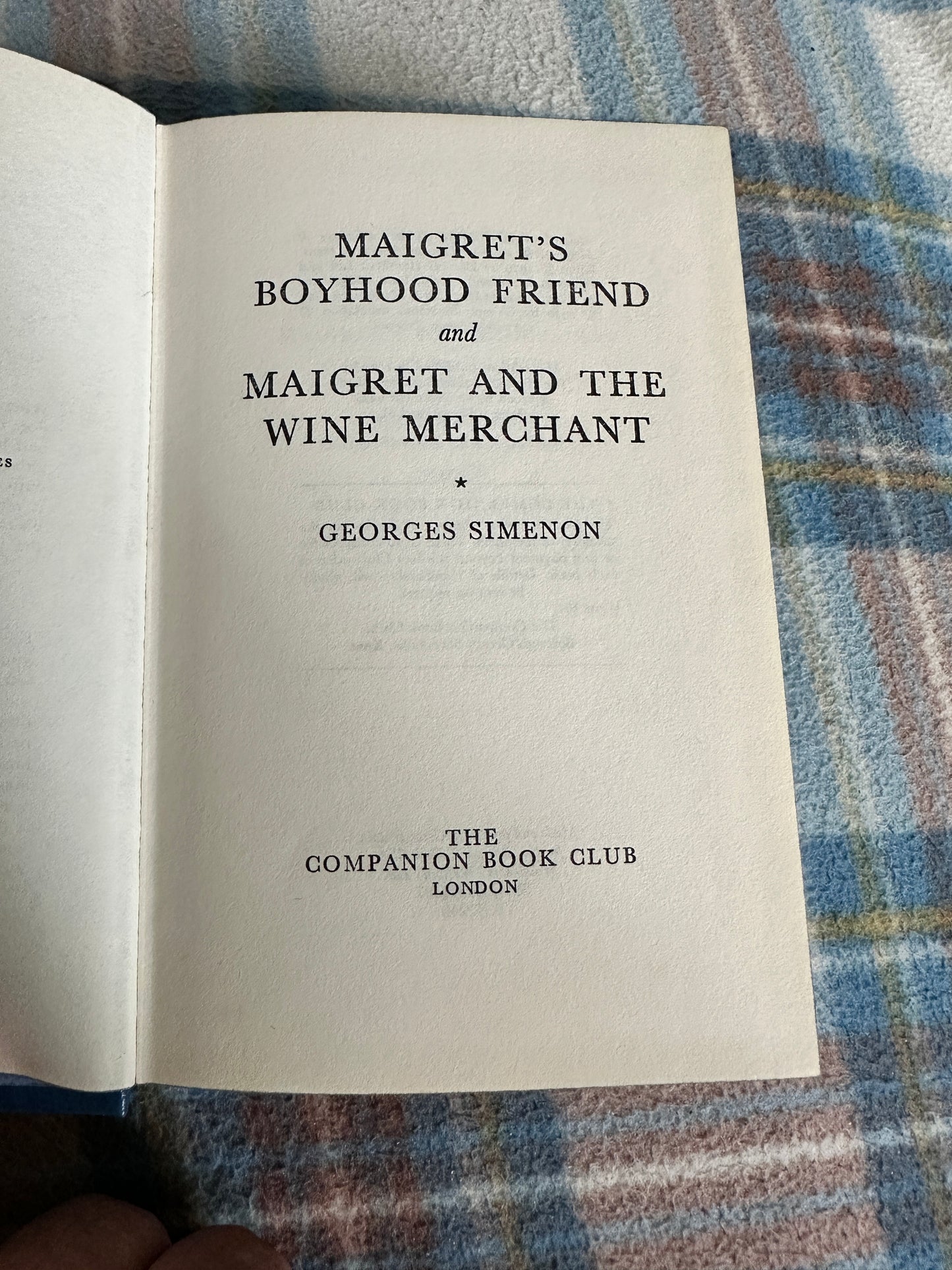 1972 Maigret’s Boyhood Friend / Maigret & The Wine Merchant - Georges Simenon(Companion Book Club)