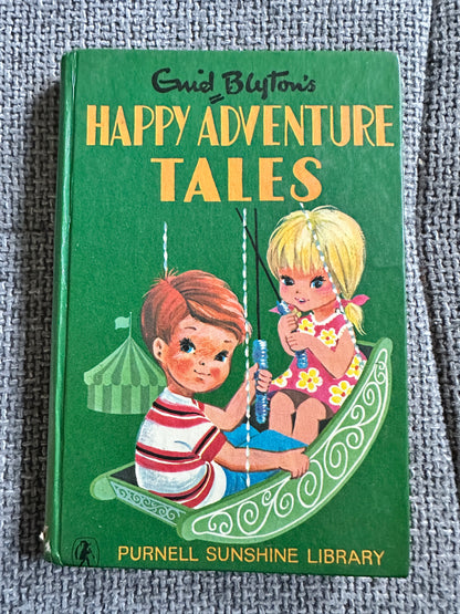 1971 Happy Adventure Tales - Enid Blyton(Purnell Sunshine Library)