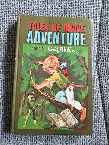 1963 Tales Of Brave Adventure - Enid Blyton(Dean & Son Ltd)