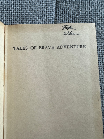 1963 Tales Of Brave Adventure - Enid Blyton(Dean & Son Ltd)