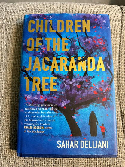 Children of the Jacaranda Tree by Sahar Delijani – First UK Edition Hardback 2013