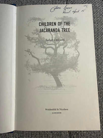 Children of the Jacaranda Tree by Sahar Delijani – First UK Edition Hardback 2013