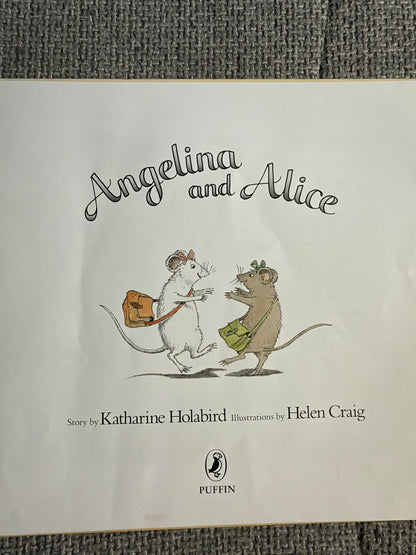 2001 Angelina & Alice - Katharine Holabird (Helen Craig illust) Puffin