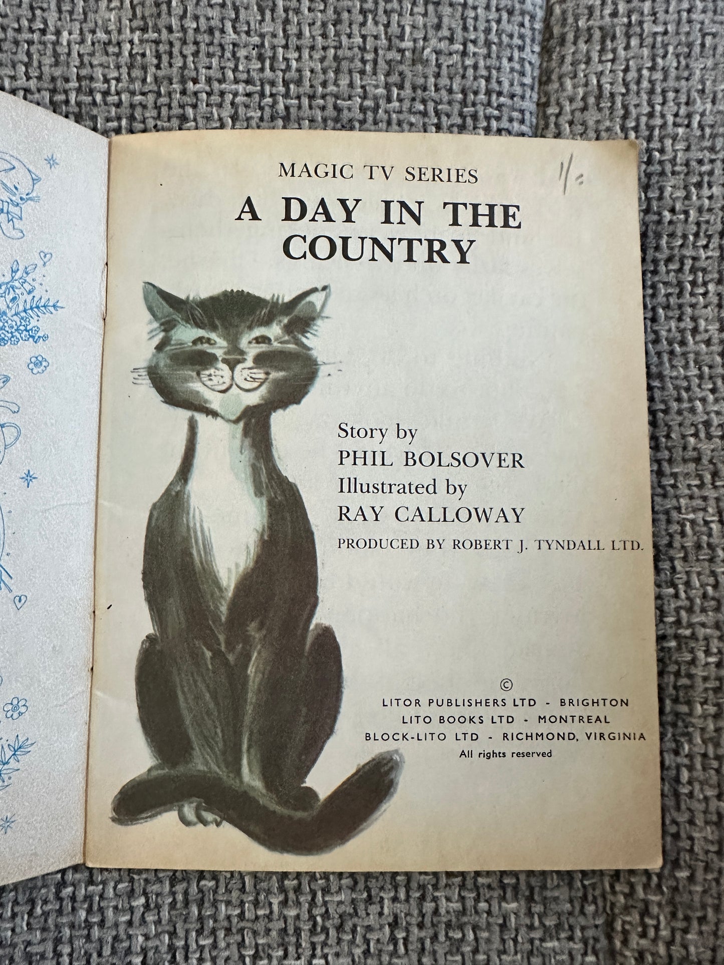 1960’s A Day In The Country(Magic TV Series) Phil Bolsover(Ray Calloway Illust) Litor Publishers