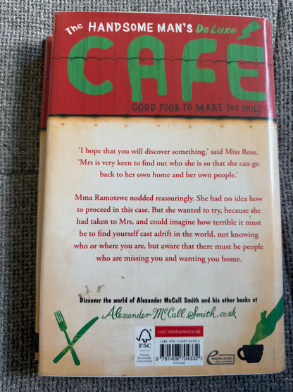 2014*1st* The Handsome Man’s Deluxe Cafe - Alexander McCall Smith(Little Brown)