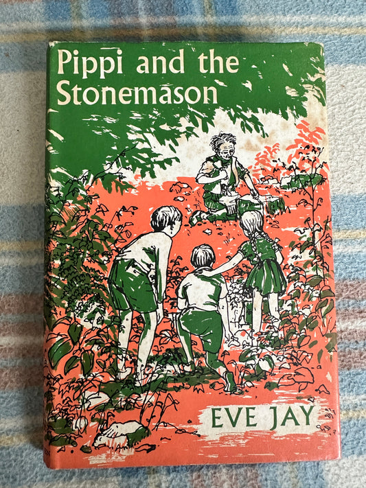 1965*1st* Pippi & The Stonemason - Eve Jay(J. B. Chalker illustration)Methuen