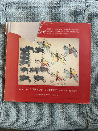 1977*1st* Bear’s Heart (Scenes From The Life Of A Cheyenne Artist Of 100yrs Ago With Pictures By Himself) Burton Supree with Ann Ross( H. B. Lippincott Company