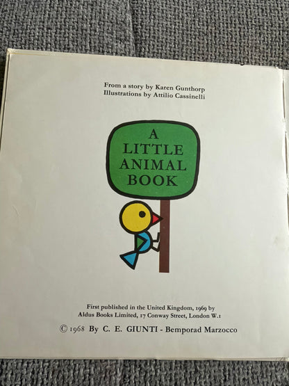 1969 The Little Cuckoo (A Little Animal Book) Karen Gunthorp (Attilio Cassinelli illust) Aldus Books