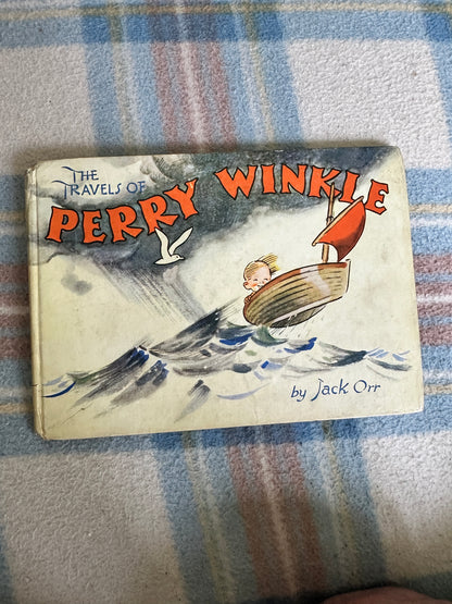 1944*1st* The Travels Of Perry Winkle - Jack Orr author & illustrated(Bendix Publishing)