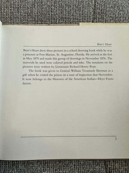 1977*1st* Bear’s Heart (Scenes From The Life Of A Cheyenne Artist Of 100yrs Ago With Pictures By Himself) Burton Supree with Ann Ross( H. B. Lippincott Company