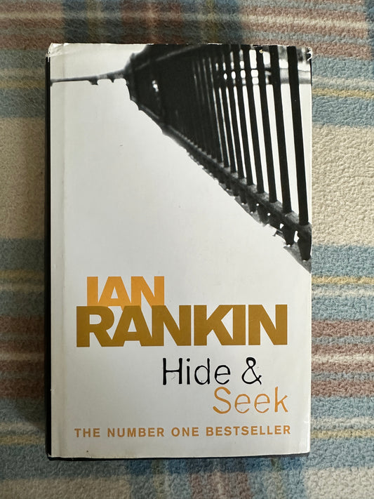 2007*1st* Hide & Seek - Ian Rankin(BCA)