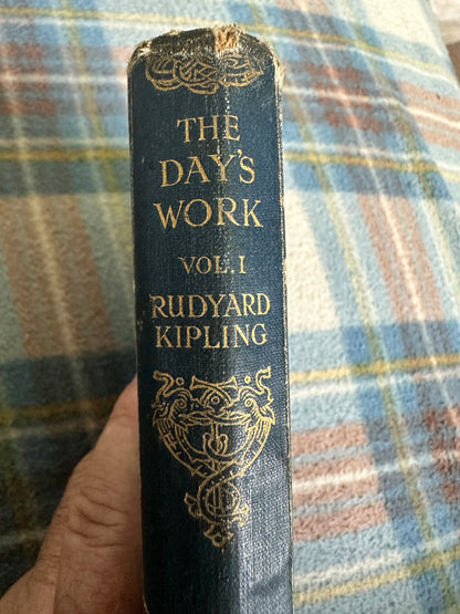 1915 The Day’s Work - Rudyard Kipling(In two volumes vol 1) MacMillan & Co Ltd