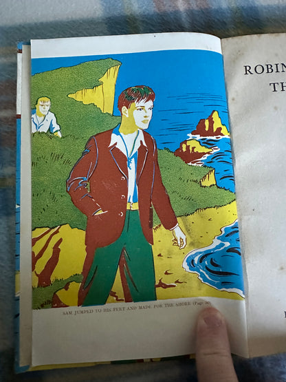 1949 Robinson Crusoe The Second - Isobel Knight(Pickering & Inglis Ltd publishers)