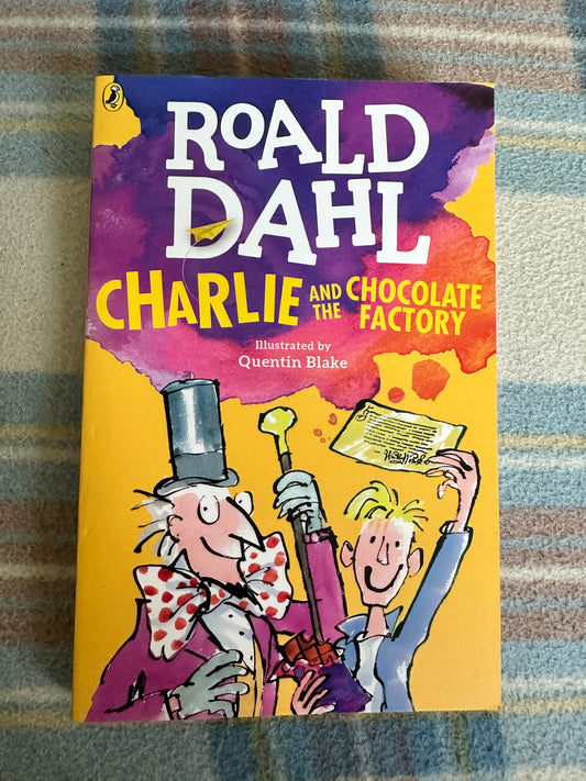 2016 Charlie & The Chocolate Factory- Roald Dahl (Quentin Blake Illust) Puffin Books