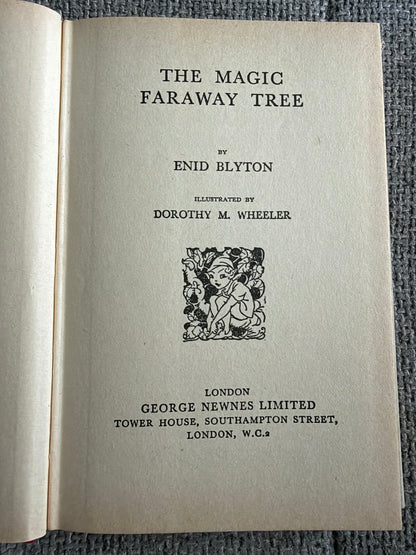 1967 The Magic Faraway Tree - Enid Blyton (Dorothy M. Wheeler illust) George Newnes Ltd