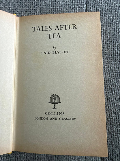 1966 Tales After Tea - Enid Blyton (Junior Story Books) Collins
