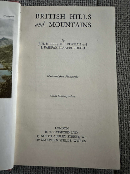 1943 British Hills & Mountains - J.H.B. Bell, E.F. Bozman & J. Fairfax-Blakeborough (B. T. Batsford Ltd) - Honeyburn Books (UK)