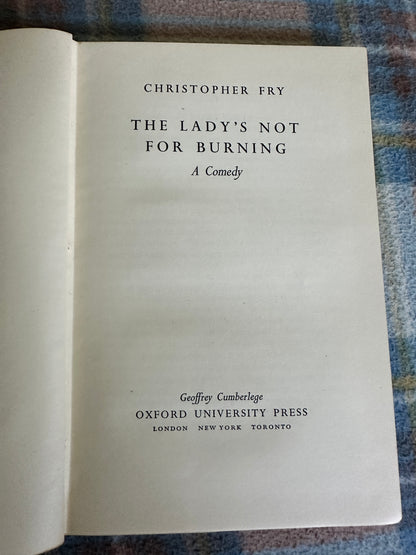 1949 The Lady’s Not For Burning - Christopher Fry(Oxford University Press