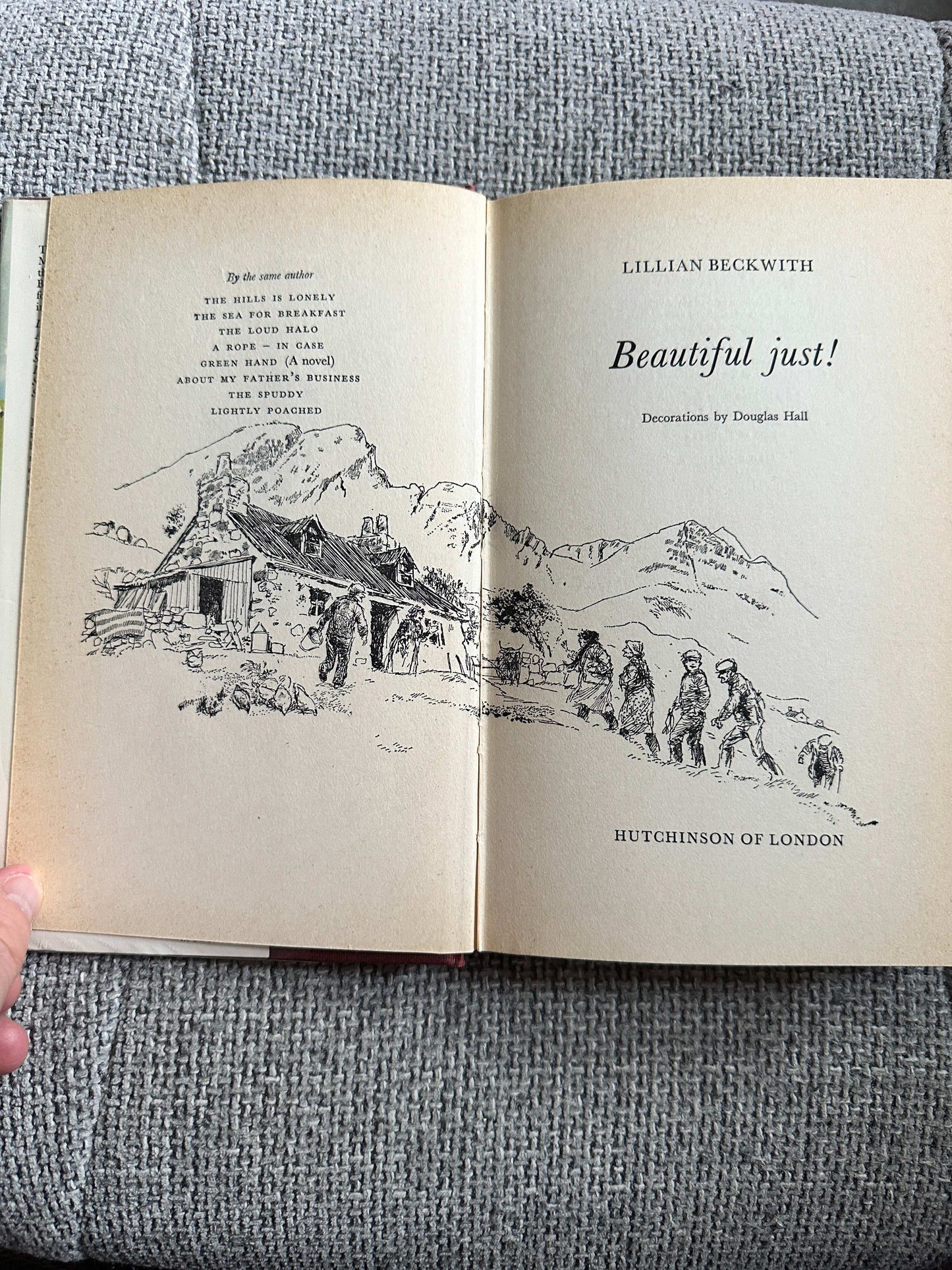 1975*1st* Beautiful Just! - Lillian Beckwith (Douglas Hall illustration) Hutchinson