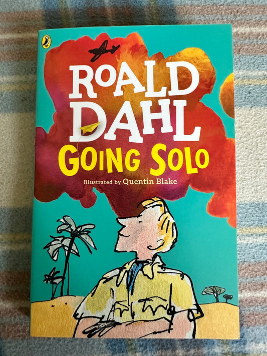 2016 Going Solo - Roald Dahl(Cover by Quentin Blake) Puffin