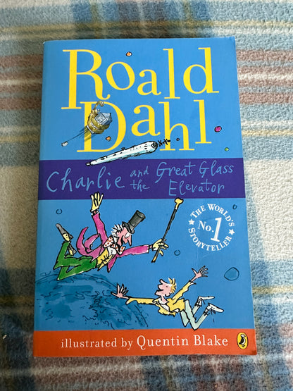 1995 Charlie & The Glass Elevator - Roald Dahl(Quentin Blake Illust) Puffin