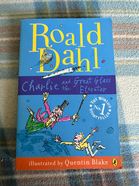 1995 Charlie & The Glass Elevator - Roald Dahl(Quentin Blake Illust) Puffin