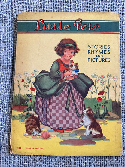 1955 Little Pets Stories Rhymes & Pictures(Printed in England)