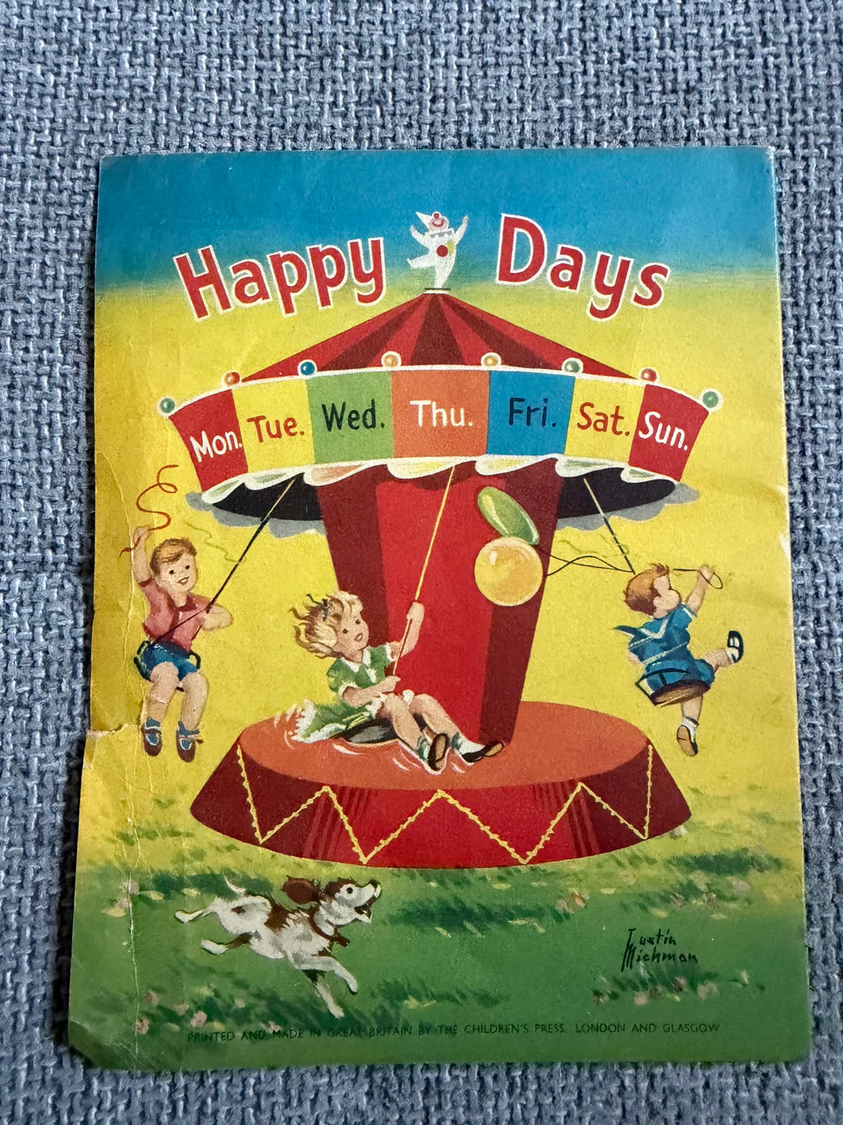1950’s Happy Days Calander Leaflet Book - Justin Michman (The Children’s Press)