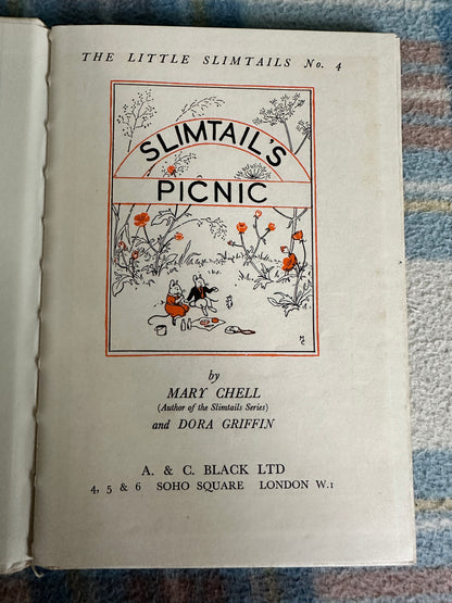 1961 Slimtail’s Picnic(Little Slimtails No4)Mary Chell & Dora Griffin (A. & C. Black Publishers)