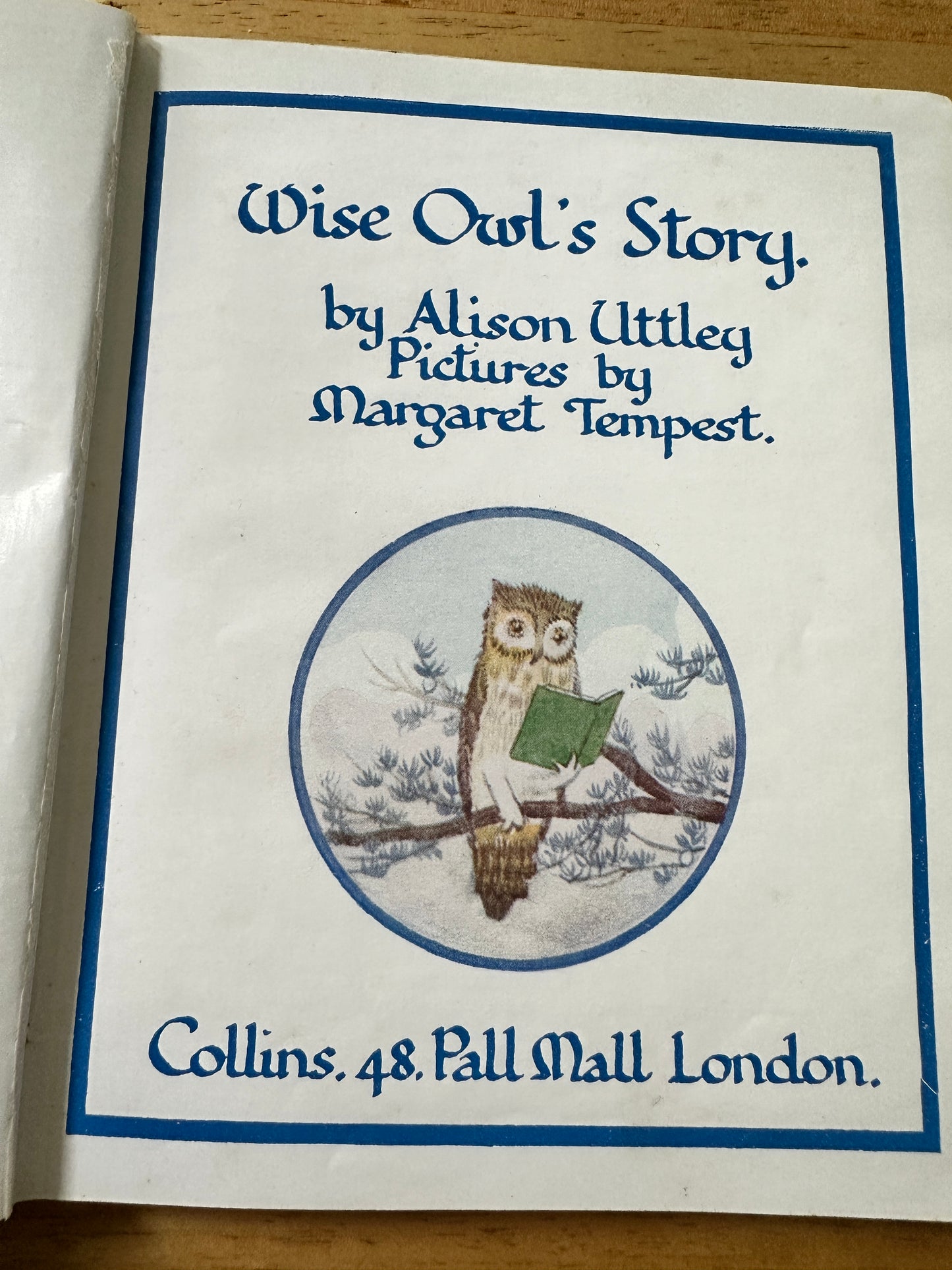 1942 Wise Owl’s Story - Alison Uttley(Margaret Tempest illustration) Collins