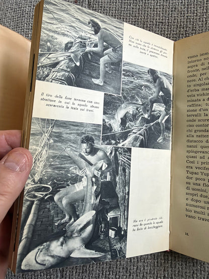 1952 Kon-Tiki - Thor Heyerdahl (Italian language version) Aldo Martello