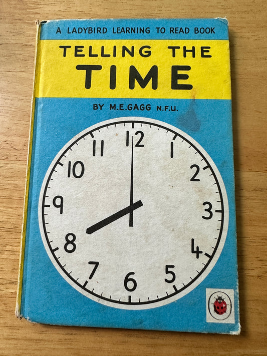 1962 Telling The Time(Series 563 Ladybird)M. E. Gagg(J. H. Wingfield illustration)Wills & Hepworth