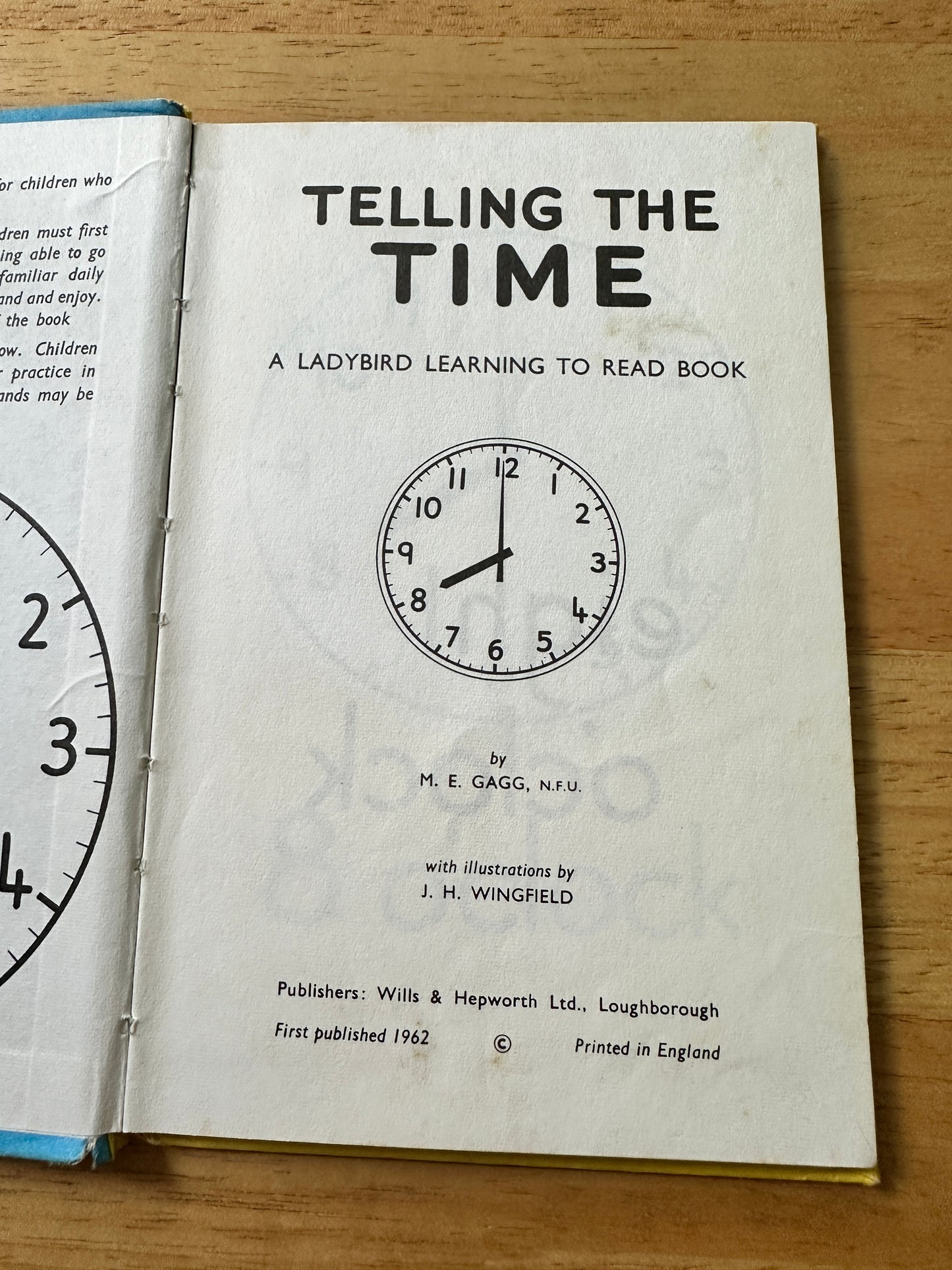 1962 Telling The Time(Series 563 Ladybird)M. E. Gagg(J. H. Wingfield illustration)Wills & Hepworth