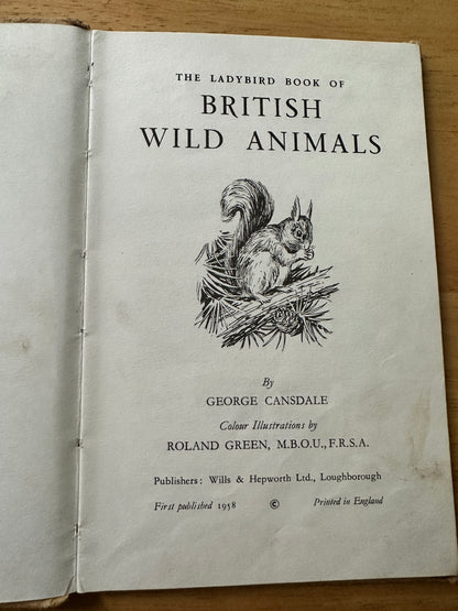 1958 British Wild Animals(Series 536 Ladybird) George Cansdale(Roland Green Illust) Wills & Hepworth