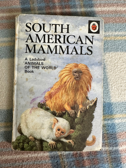 1972 South American Mammals(Series 691 Ladybird) John Leigh-Pemberton (Wills & Hepworth)