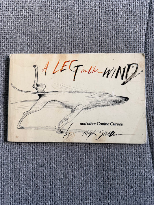 1982 A Leg In The Wind & Other Canine Curses - Ralph Steadman (Arrow Books)