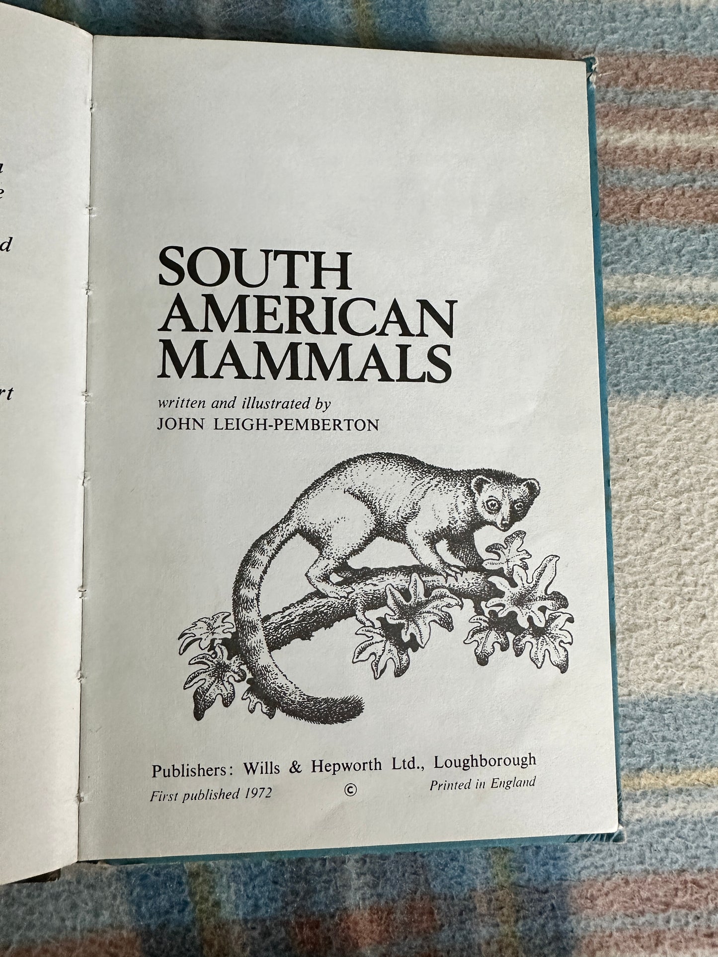 1972 South American Mammals(Series 691 Ladybird) John Leigh-Pemberton (Wills & Hepworth)