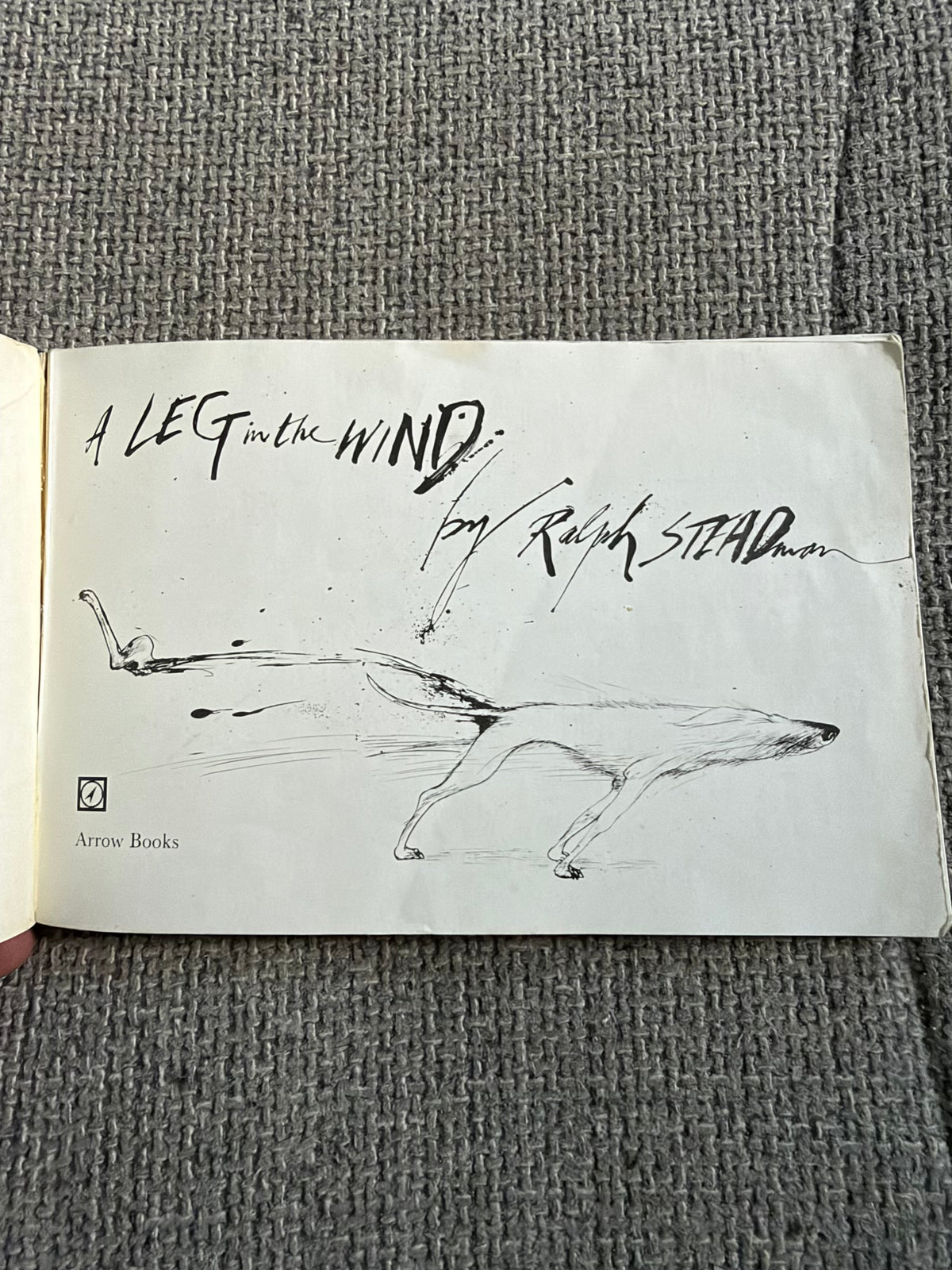 1982 A Leg In The Wind & Other Canine Curses - Ralph Steadman (Arrow Books)