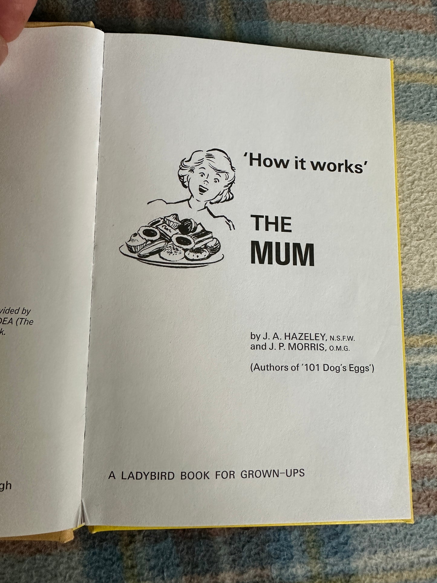 2016 The Mum(How It Works) Series 999 Ladybird) J. A. Hazeley & J. P. Morris