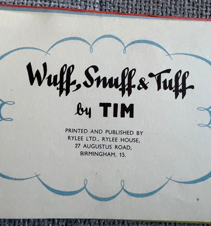 1947 Wuff, Snuff & Tuff by Tim (Rylee Ltd)