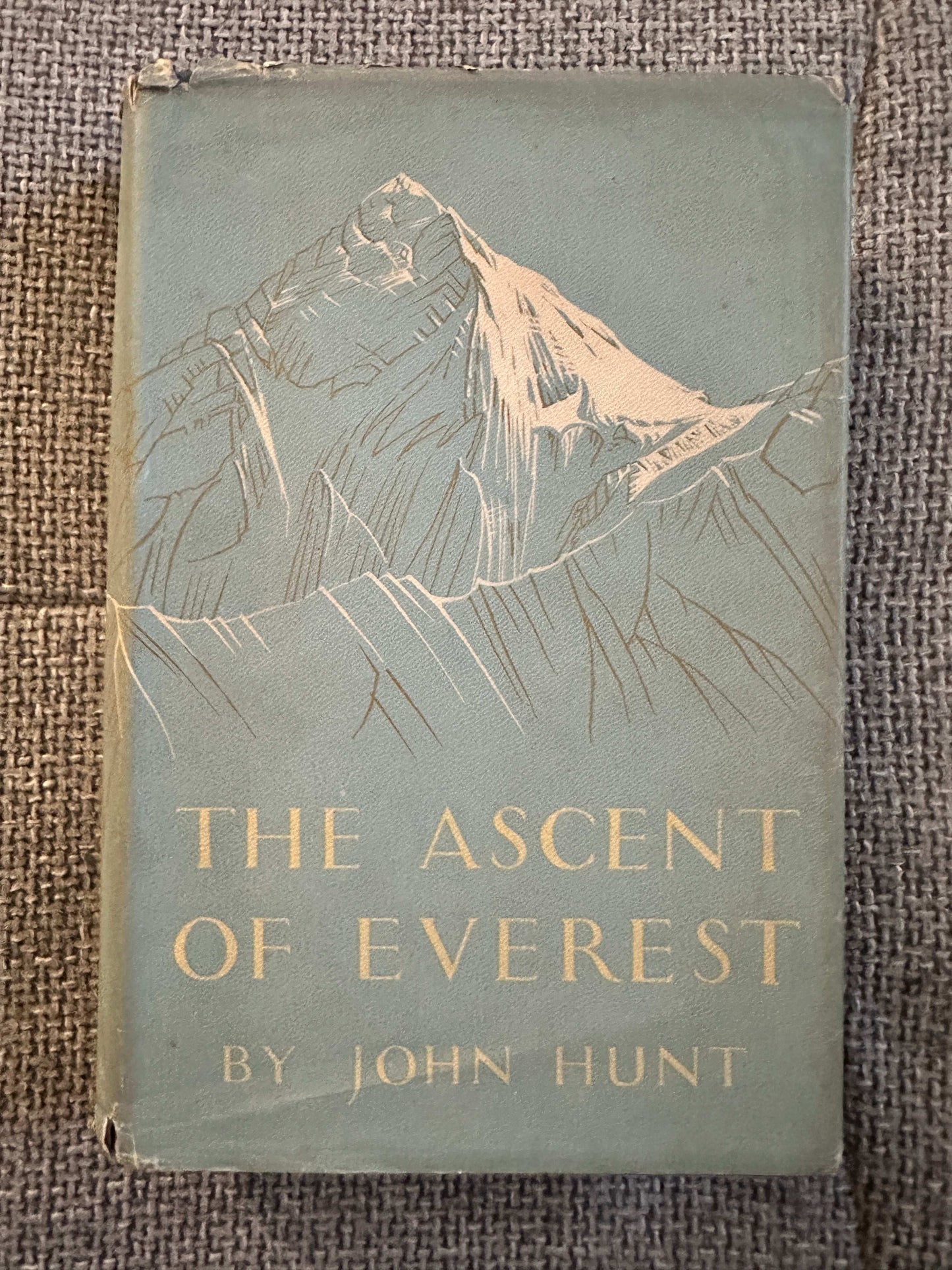 1953*1st* The Ascent Of Everest - John (Brigadier Sir C. B. E., D. S. O.) Hunt (Cover by W. Heaton Copper) Hodder & Stoughton