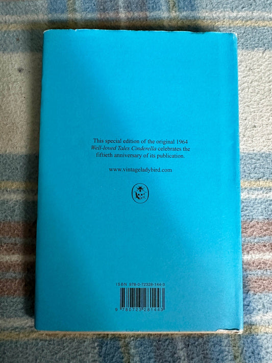 2013 Cinderella(Facsimile of the 1964 Series 606D)Vera Southgate(Eric Winter Illust)Wills & Hepworth - Honeyburn Books (UK)