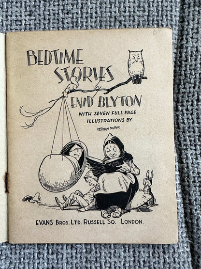 1942 Enid Blyton’s Little Books No.2 Bed-time Stories (Illust Vernon Soper) Evans Bros. Ltd.
