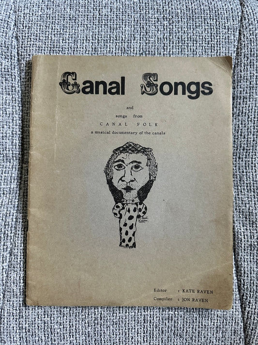 1974 Canal Songs - Kate & Jon Raven(Broadside Records Publisher)