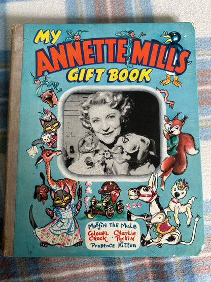 1955 My Annette Mills Gift Book(Heirloom Library)