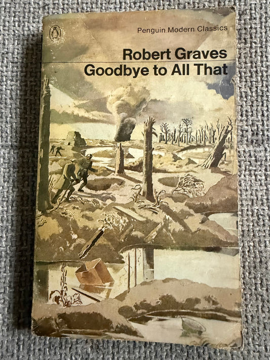 1967 Goodbye To All That - Robert Graves (Penguin Classics)