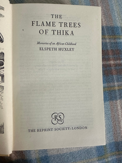 1960*1st* The Flame Trees Of Thika - Elspeth Huxley(World Books)