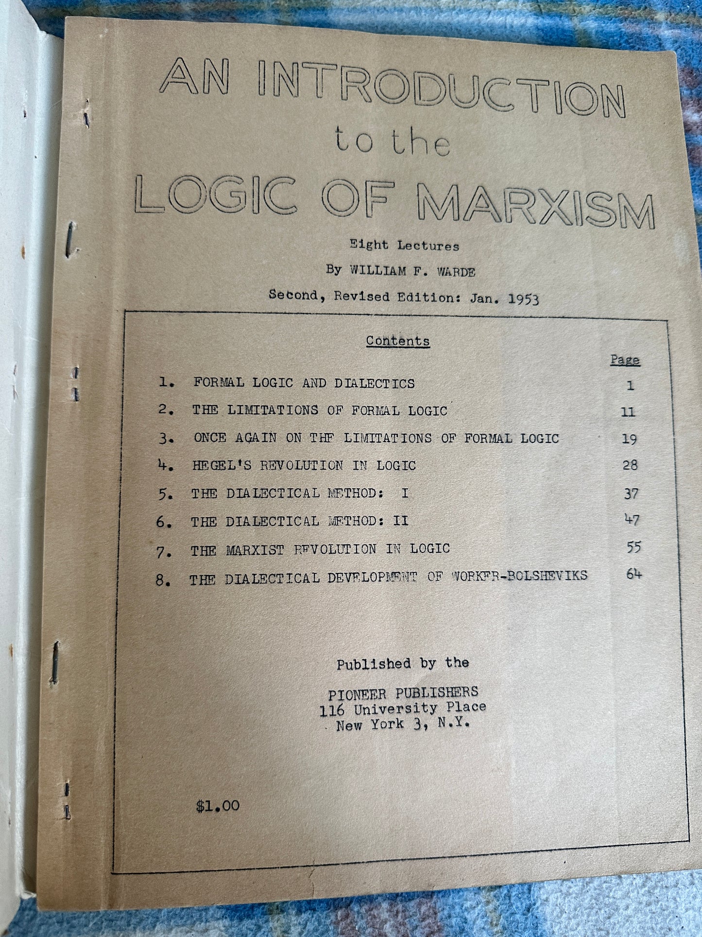 1953 An Introduction To The Logic Of Marxism - William F. Warde (George Novack) Pioneer Publisher