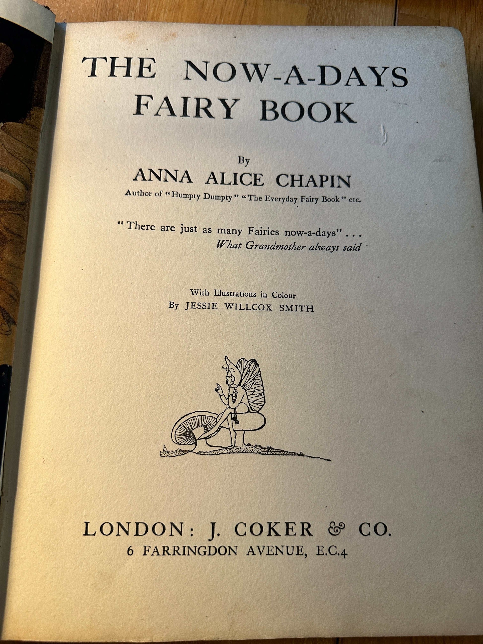 1925 The Now-A-Days Fairy Book - Anna Alice Chapin (Jessie Willcox Smith Illust) J. Coker & Co