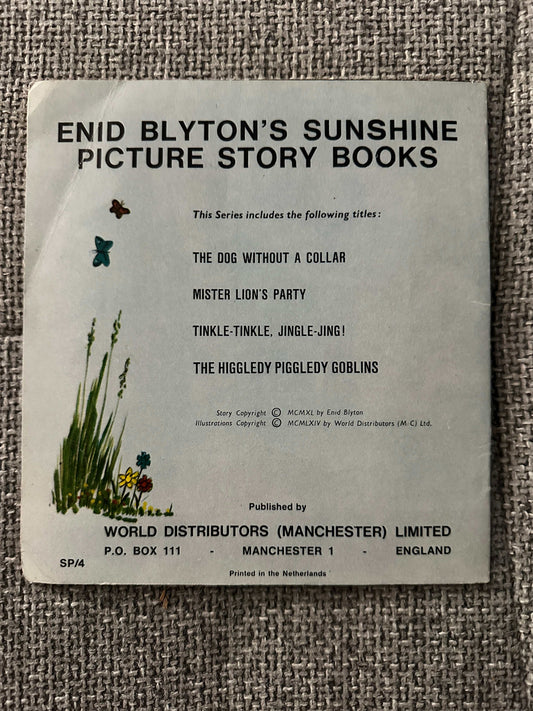 1964 The Higgledy Piggledy Goblins - Enid Blyton (Sunshine Picture Book) World Distributors